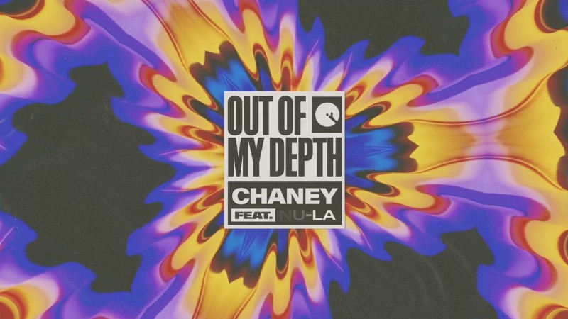 image 0 Chaney - Out Of My Depth (feat. Nu-la) : Insomniac Records