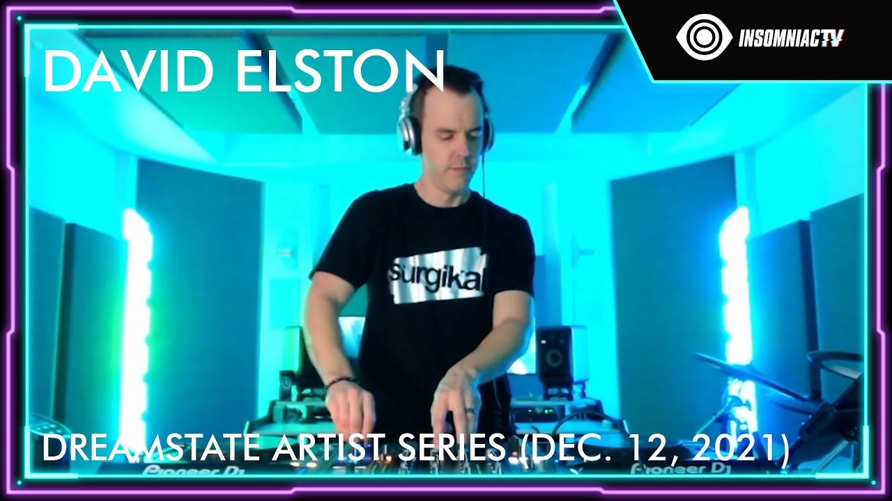David Elston For The Dreamstate Artist Series (dec. 12 2021)