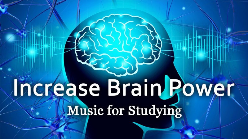 image 0 Increase Brain Power Music For Studying Focus Music Reduce Anxiety Binaural And Isochronic Beats