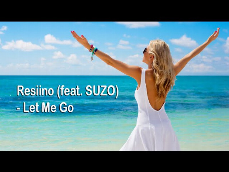 Resiino (feat. Suzo) - Let Me Go