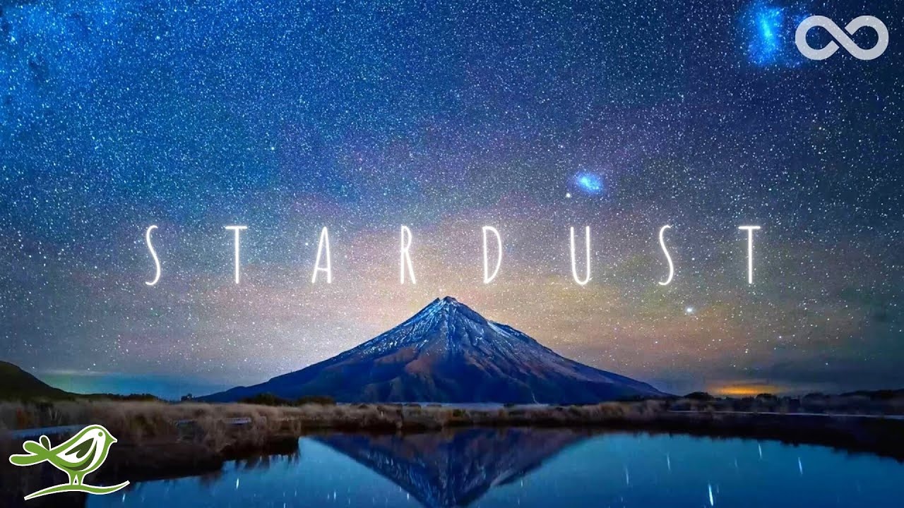 image 0 Stardust • Relaxing Fantasy Music With Beautiful Night Skies